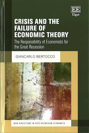 Crisis and the Failure of Economic Theory