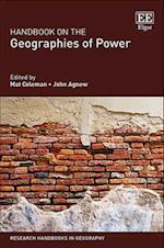 Handbook on the Geographies of Power