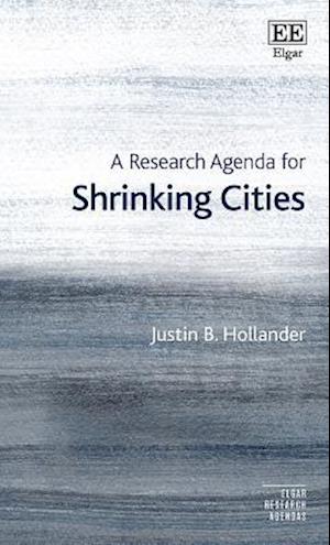 A Research Agenda for Shrinking Cities