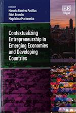 Contextualizing Entrepreneurship in Emerging Economies and Developing Countries