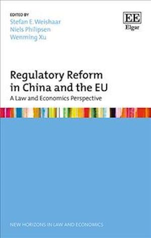 Regulatory Reform in China and the EU