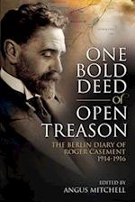 One Bold Deed of Open Treason