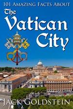 101 Amazing Facts about the Vatican City