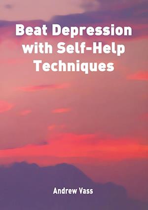 Beat Depression with Self Help Techniques