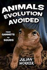 Animals Evolution Avoided