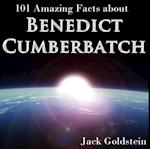 101 Amazing Facts about Benedict Cumberbatch