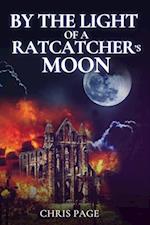 By the Light of a Ratcatcher's Moon