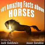 101 Amazing Facts about Horses