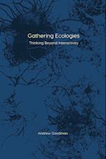 Gathering Ecologies