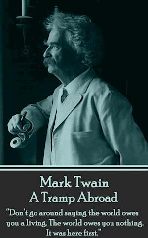 Mark Twain - A Tramp Abroad