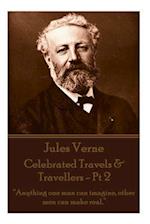 Jules Verne - Celebrated Travels & Travellers - PT 2