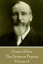 Grant Allen - The Science Papers