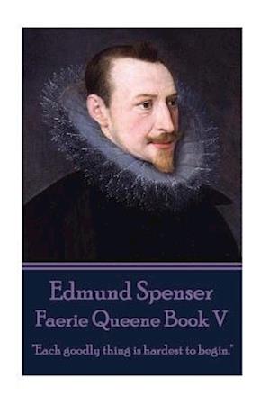 Edmund Spenser - Faerie Queene Book V