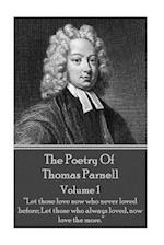 The Poetry of Thomas Parnell - Volume I