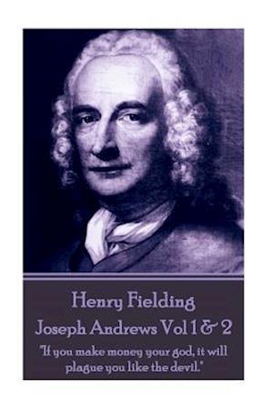 Henry Fielding - Joseph Andrews Vol 1 & 2