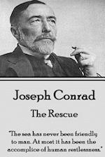 Joseph Conrad - The Rescue