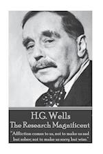 H.G. Wells - The Research Magnificent