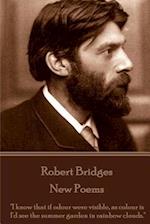 Robert Bridges - New Poems