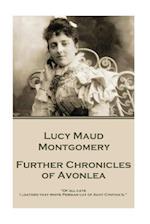 Lucy Maud Montgomery - Further Chronicles of Avonlea