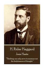 H. Rider Haggard - Joan Haste