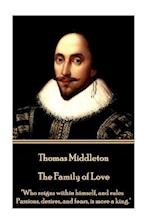 Thomas Middleton - The Family of Love