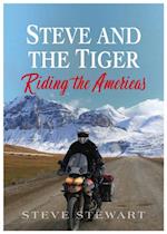 Steve and the Tiger Riding the Americas