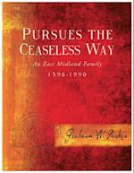 Pursues The Ceaseless Way