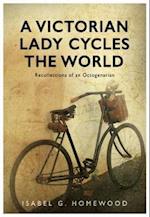 A Victorian Lady Cycles The World