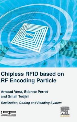 Chipless RFID based on RF Encoding Particle