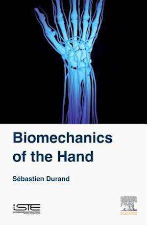 Biomechanics of the Hand