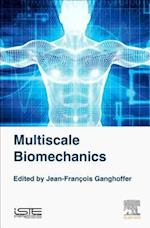 Multiscale Biomechanics