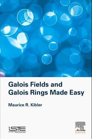 Galois Fields and Galois Rings Made Easy