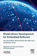 Model Driven Development for Embedded Software