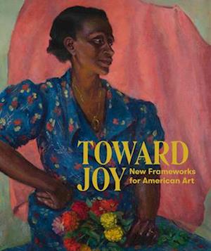 Toward Joy