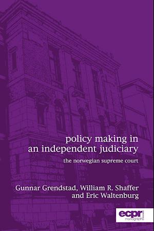 Policy Making in an Independent Judiciary