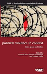 POLITICAL VIOLENCE IN CONTEXT