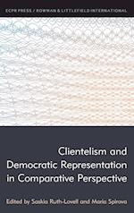 Clientelism and Democratic Representation in Comparative Perspective