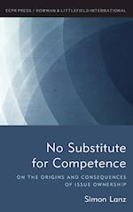 No Substitute for Competence