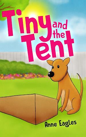 Tiny and the Tent