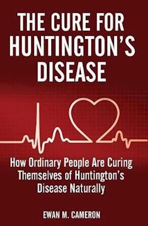The Cure for Huntington's Disease