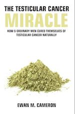 The Testicular Cancer Miracle
