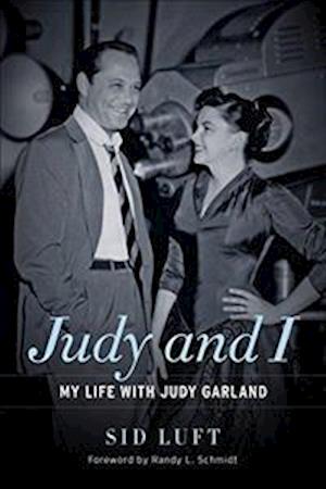 Judy and I: My Life with Judy Garland