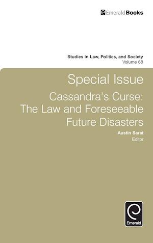 Special Issue Cassandra's Curse