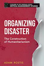 Organizing Disaster