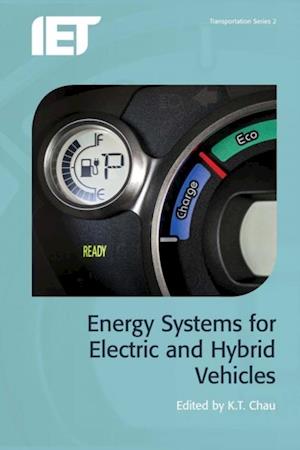 Energy Systems for Electric and Hybrid Vehicles