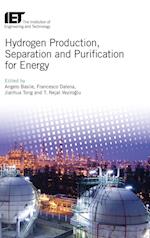Hydrogen Production, Separation and Purification for Energy
