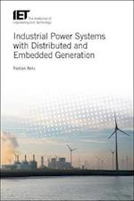 Industrial Power Systems with Distributed and Embedded Generation