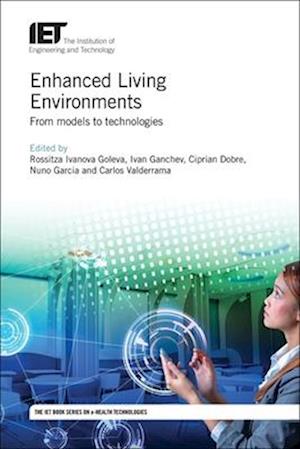 Enhanced Living Environments