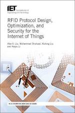RFID Protocol Design, Optimization, and Security for the Internet of Things