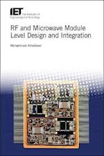 RF and Microwave Module Level Design and Integration